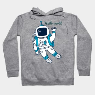 Hello world Astronaut Waving in space Hoodie